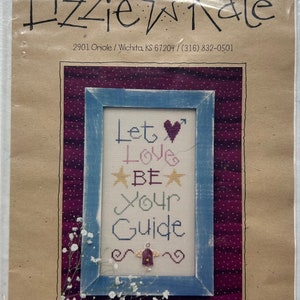 LIZZIE KATE~Cross Stitch Pattern~Let Love Be Your Guide