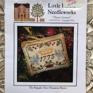 Little House Needleworks~Cross Stitch Pattern~Three Crowns