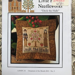 Little House Needleworks~Cross Stitch Pattern~Deck the Halls