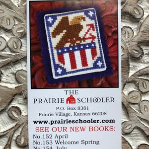The Prairie Schooler~Cross Stitch Pattern~Patriotic Eagle Minicard