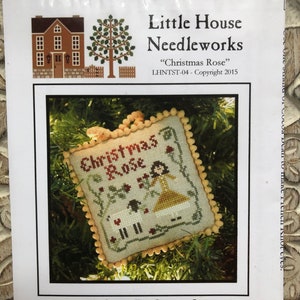Little House Needleworks~Cross Stitch Pattern~Christmas Rose