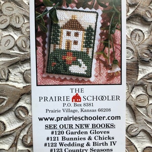 The Prairie Schooler~Cross Stitch Pattern~Country Home Minicard