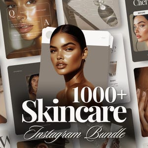 May include: A collage of images promoting a 1000+ Skincare Instagram Bundle. The images feature models with glowing skin, skincare products, and text about skincare tips and routines.
