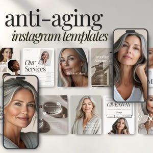 May include: A collection of Instagram templates for anti-aging skincare, featuring images of women with gray hair and text about collagen, skincare, and vitamin C.