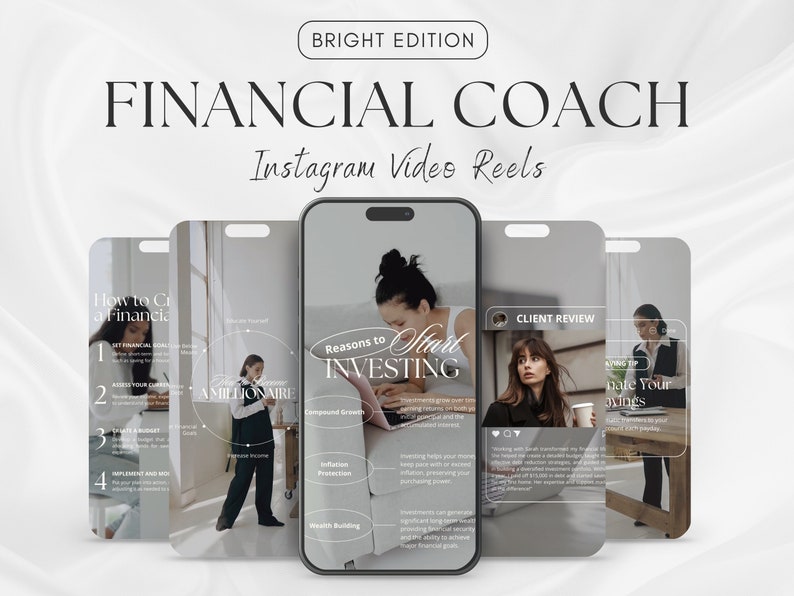 May include: Four phone screens with different financial coaching tips. The first screen has a list of steps on how to create a financial plan. The second screen shows a woman standing in front of a window with the text "A Millionaire" in a circle. The third screen shows a woman sitting at a desk with the text "Reasons to Start Investing" and a list of reasons to invest. The fourth screen shows a woman sitting at a desk with the text "Client Review" and a testimonial about the financial coach.