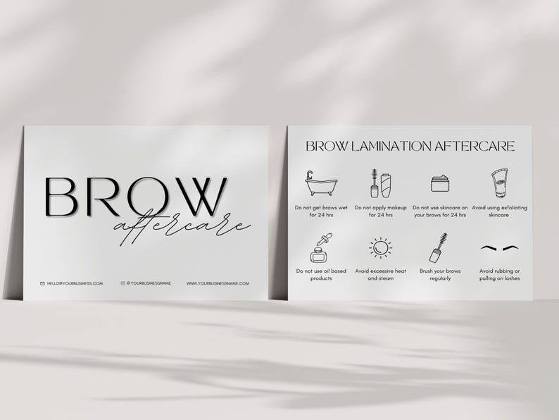 May include: A black and white infographic with the text "BROW LAMINATION AFTERCARE" and a list of instructions for brow care after lamination. The instructions include: Do not get brows wet for 24 hrs, Do not apply makeup for 24 hrs, Do not use skincare on your brows for 24 hrs, Avoid using exfoliating skincare, Do not use oil based products, Avoid excessive heat and steam, Brush your brows regularly, Avoid rubbing or pulling on lashes.