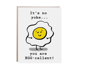 Good Egg Card, You Are Egg-cellent, Egg Pun Card, You are Excellent, Funny Egg Card