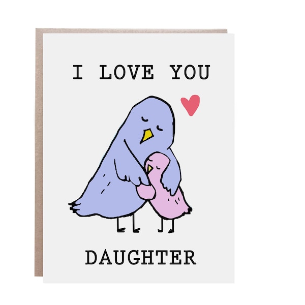 Daughter Card, Daughter Love Card, I Love You Daughter, Best Daughter Ever, Card for Daughter, Daughter Valentine