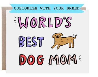 Dog Mom Card, Dog Mother's Day Card, Dog Card, Custom