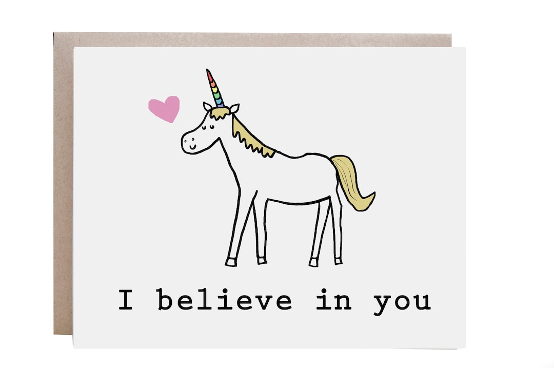 Unicorn Card, Encouragement, Good Luck Card, Unicorn, I Believe in You,  Congratulations 