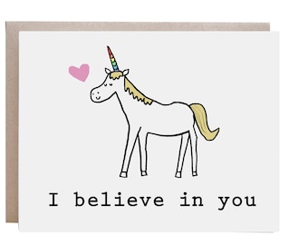 Unicorn Card, Encouragement, Good Luck Card, Unicorn, I Believe in You, Congratulations