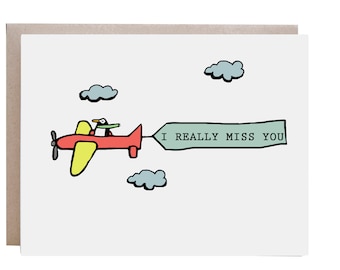 I Miss You Card