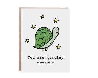 You Are Awesome, Awesome Card, Turtley Awesome Card, Turtle Card