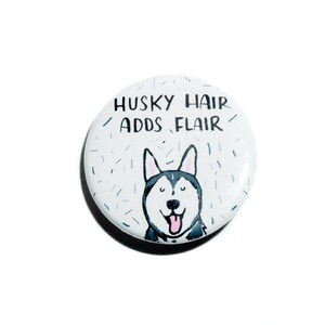 Husky Pin, Alaskan Husky, Husky Dog, Pinback Button Pin, Husky Button Pin, Button Badge, Dog Pin