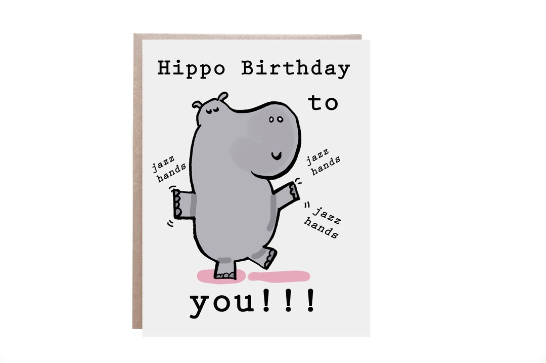 Hippo Birthday Card, Happy Birthday Card, Funny Birthday Card, Hippo