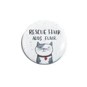 Cat Pin, Pet Rescue, Cat Rescue, Pinback Button Pin, Cat Lady, Cat Gift, Cat Button Pin, Button Badge, Cat Badge