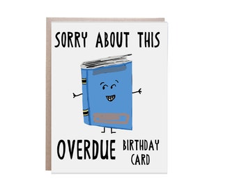 Belated Birthday Card, Late Birthday Card, Happy Birthday Card, Book Club Birthday