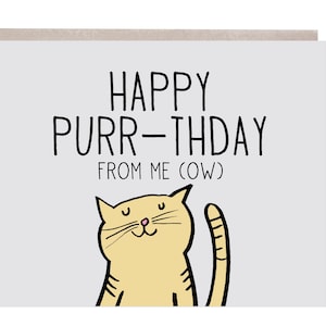 Cat Birthday Card, Happy Birthday Card, From the Cat