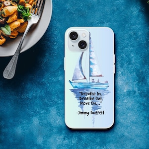 iPhone 15, iPhone 15+, iPhone 15 Pro, iPhone 15 Pro Max Durable Flexi estuche, estuche Jimmy Buffet Tribute, Breathe In Breathe Out Move On