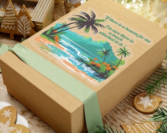 Jimmy Buffett tribute Kiss-Cut Stickers, If there is a heaven for me I’m sure there is a beach attached to it vinyl sticker, Four sizes