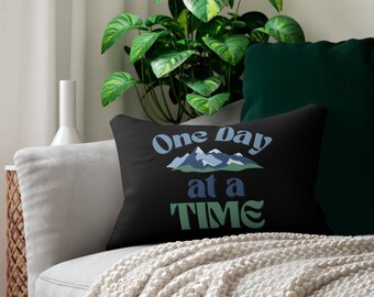 One Day at a Time Lumbar Pillow, Sobriety Gift, Spun Polyester Cushion Cover and pillow, Sober Living Room Accent, Sober Anniversary gift