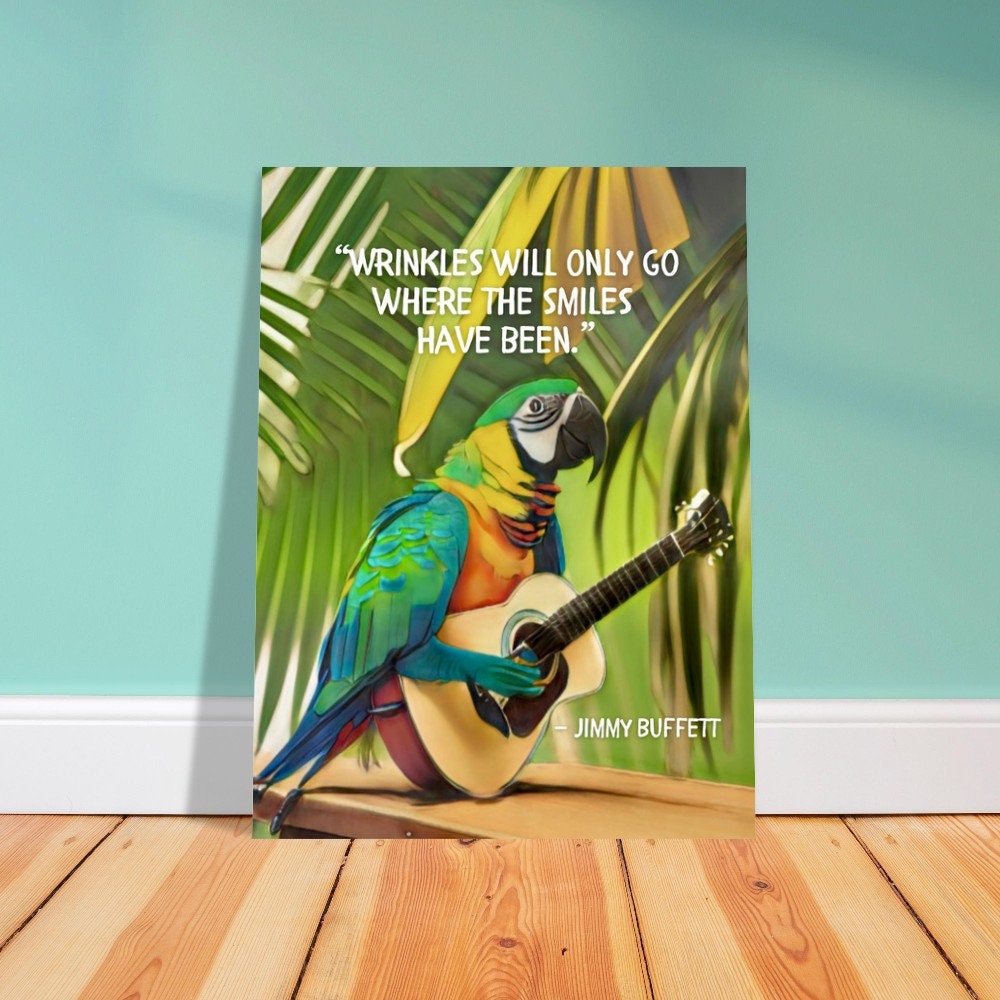 Jimmy Buffett Inspired Foam Poster Designed & Sold By Irina R