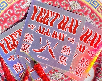 Yeet Hay 熱氣 AIYA Holographic Sticker