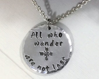 All Who Wander Are Not Lost Necklace, PNW, hand stamped, birthday, travel, inspiration, grad