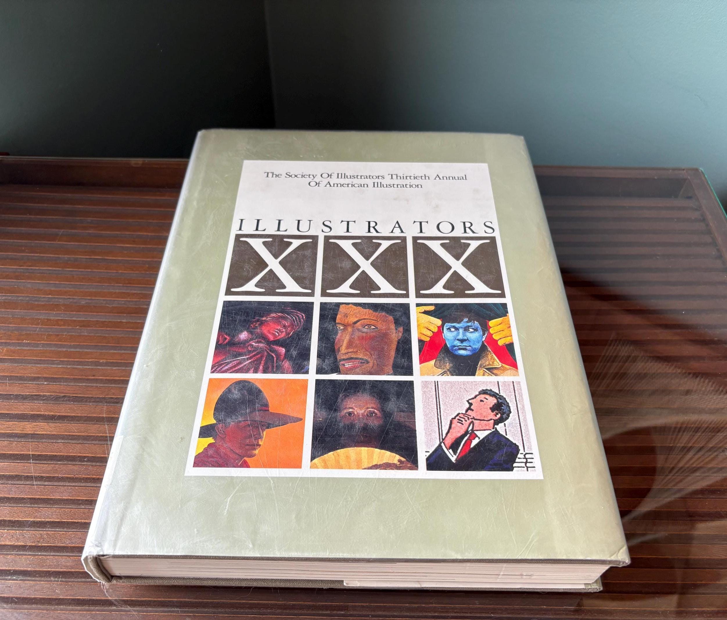Illustrators 30th Annual: 1988 American Illustration Art Book