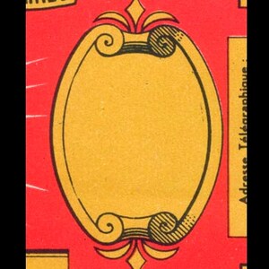 Peut inclure: Une &eacute;tiquette vintage rouge et jaune avec un cadre ovale d&eacute;coratif et le texte "Adresse Telegraphique".