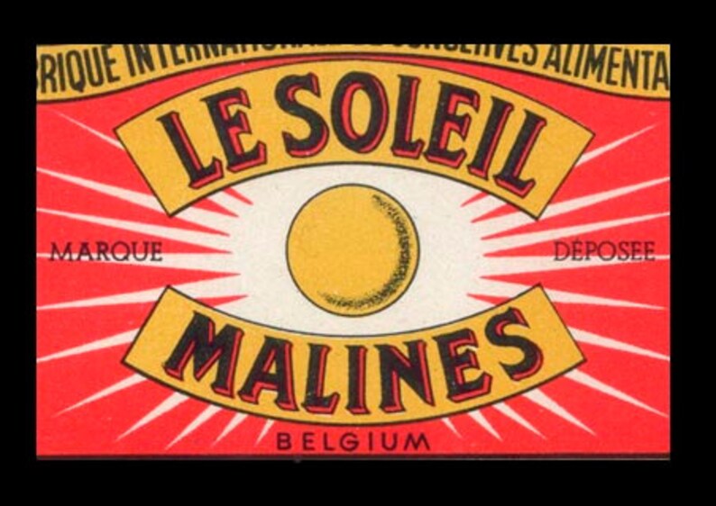 Peut inclure: Une &eacute;tiquette rouge et jaune avec le texte "LE SOLEIL" dans une banni&egrave;re noire incurv&eacute;e. Le texte "MALINES" est dans une banni&egrave;re noire incurv&eacute;e sous la banni&egrave;re sup&eacute;rieure. Le texte "BELGIUM" est sous la banni&egrave;re inf&eacute;rieure. Un cercle jaune avec un contour noir est au centre de l'&eacute;tiquette.