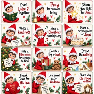 May include: A set of Christian Christmas Elf idea cards featuring twelve illustrations of an elf in a red suit and hat performing various activities. Each card includes text prompts like Read Luke 2 together, Pray for someone today, and Shine your light for Jesus, decorated with holly, stars, and hearts.