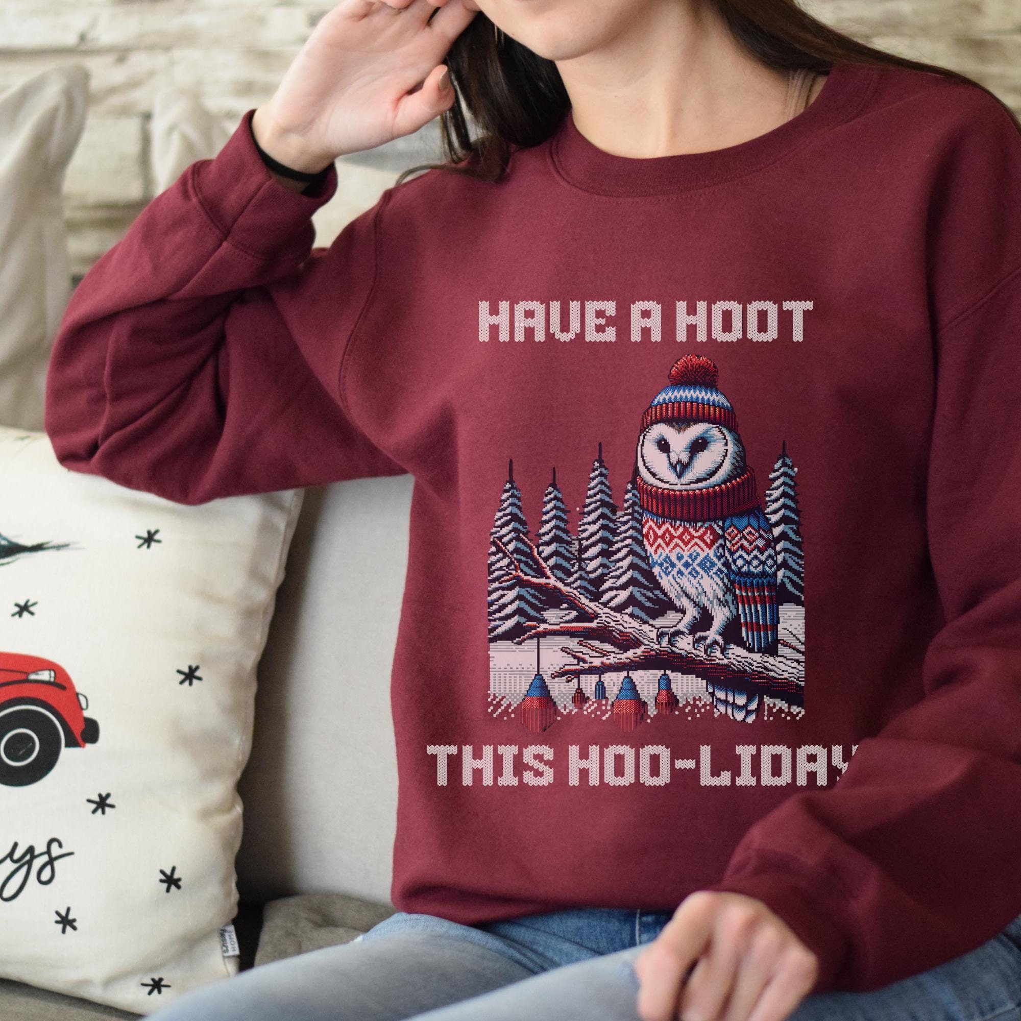Have a Hoot This Hoo-liday, Owl, Adult Unisex Holiday Sweatshirt, Gift Idea, Ugly Christmas sweater,