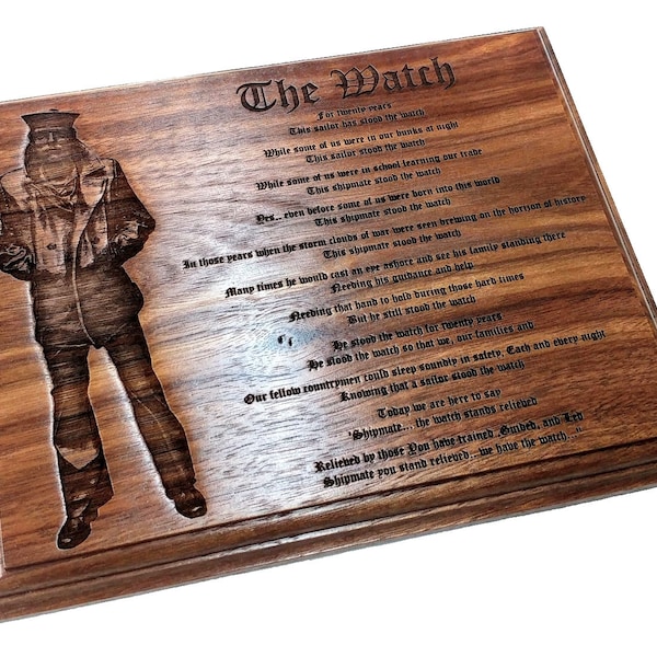 THE WATCH Poem engraved with a Lone Sailor plaque, retirement plaque, Military Gifts