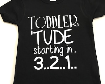 Toddlertude Tee Shirt, Attitude Tee Shirts, Toddler Funny Shirts, Tee Shirts For Toddlers, Kid's Unisex Tee Shirts, Tshirts  For Toddlers