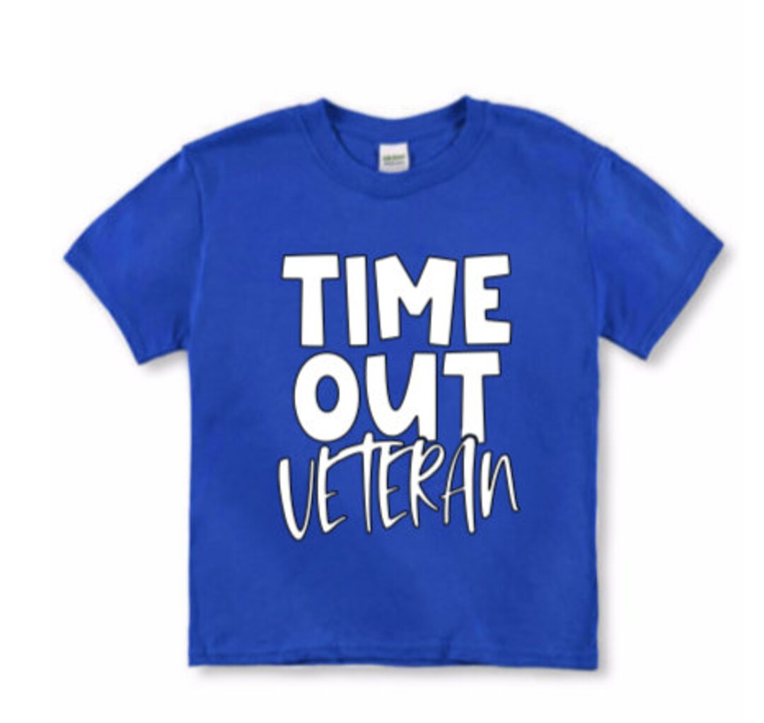Time Out Veteran Tee Shirt, Time Out Shirt, Time Out Tee, Toddler Time Out Tee Shirts, Time Out