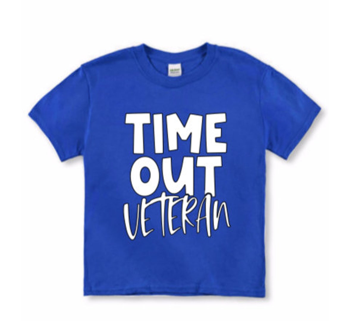 Time Out Veteran Tee Shirt Time Out Shirt Time Out Tee Etsy