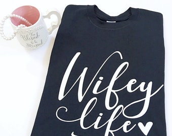 Wifey Life Tee Shirts, Wifey Life Shirts, Shirts For Wives, Wife Life Tees, Bridal Shower Gifts, Gifts For The Bride To Be, Wifey Tee Shirts