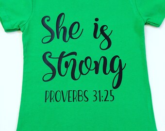 She Is Strong Shirts, She Is Strong Tee Shirts, Christian Tee Shirts, Inspirational Tee Shirts, Fitness Workout Shirts, Feminist Girl Shirts