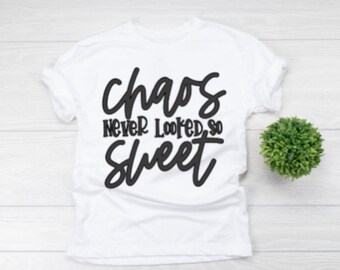 Chaos Never Been So Sweet Tee Shirt, Chaos Coordinator Shirt, Mom Life Shirts, Funny Mom Tee Shirt, Mother's Day Tee Shirts, Mom Shirt