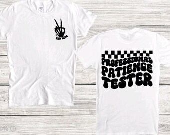 Professional Patience Tester Shirt, Trendy Kid Shirt, Funny Youth Shirt, Toddler Shirt, Kid's Shirt, Funny Toddler Shirt, Sarcastic Toddler