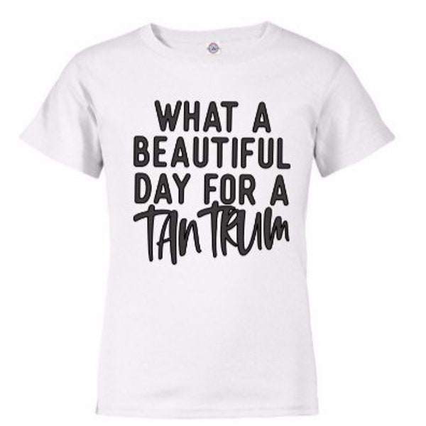 What A Beautiful Day For A Temper Tantrum, Temper Tantrum, Funny Toddler Shirts, Terrible Two's Shirt, Funny Kids Shirt, Shirts For Toddlers