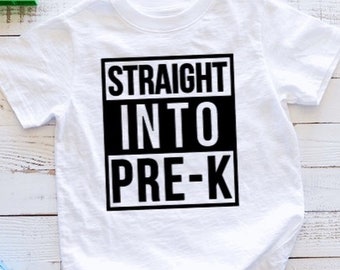 Straight Into Pre-K Tee Shirt, Pre-K Tee Shirts, Back To School Tee Shirts, School Shirts, Teacher Tee Shirts, Straight Into School Shirts