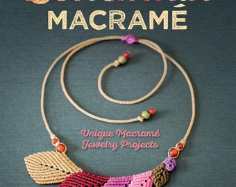 Like New BOOK Bohemian MACRAME: Unique Macramé Jewelry Projects Paperback Illustrated, November 22, 2016 by Gwenaël Petiot