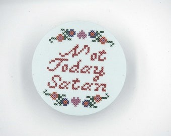 Not Today Satan Funny Sticker