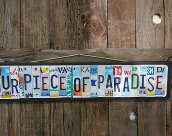 Our Piece of Paradise License Plate Sign License Plate letter Art Picture Home Deco License Plate Letter Sign License Plate Art
