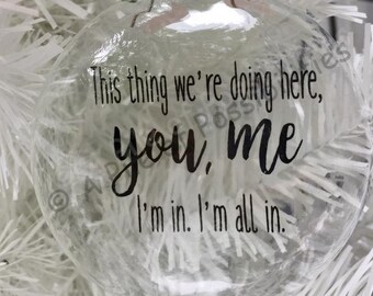This Thing We're Doing Here Glass Ornament