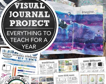 Visual Journal Project Pack: Everything for a Year of Junk Journals