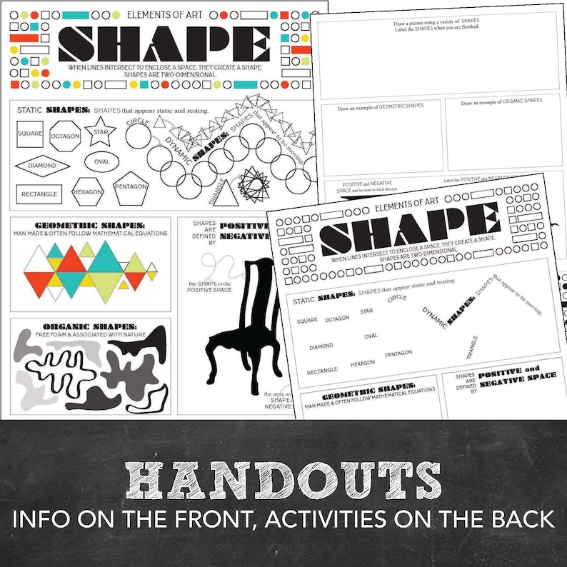 May include: Black and white printable handout with the title "Elements of Art: Shape" and "Handouts: Info on the front, activities on the back". The handout includes definitions of static and dynamic shapes, geometric and organic shapes, and positive and negative space.