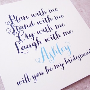 5 personnalisé volonté vous être Ma demoiselle d'honneur cartes « Plan, Stand, pleurer, rire » Swirl Script